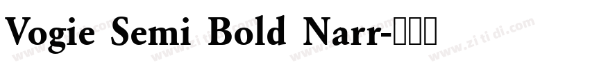 Vogie Semi Bold Narr字体转换
